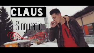 Claus - Singuratic [Audio]