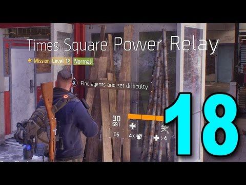 The Division - Part 18 - Times Square Power Relay (Let's Play / Walkthrough / Playthrough) - UCKy1dAqELo0zrOtPkf0eTMw