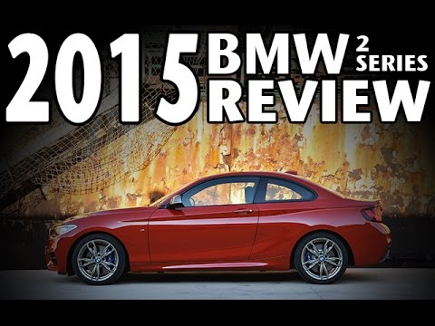 2015 BMW 2 Series Review - UCEL-4zaT2pDiIR5nxyPxS0g