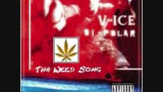 Vanilla Ice - Tha weed song