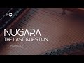 Nugara - The Last Question - Making of (GleAM 2025) Nugara - The Last Question - Making of (GleAM 2025)