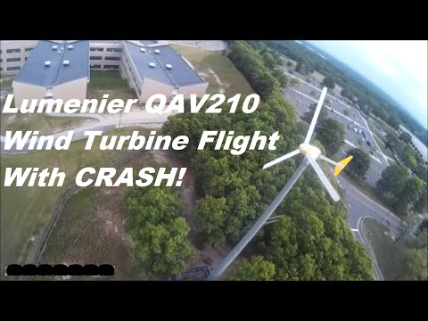 Lumenier QAV210 Wind Turbine Flight With CRASH! - UCU33TAvzA-wgPMgcrdMVIdg