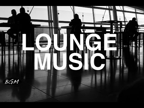 【Lounge Music】Jazz & Bossa Nova Instrumental Music - Cafe Music - Music for study,work,Relax - UCJhjE7wbdYAae1G25m0tHAA