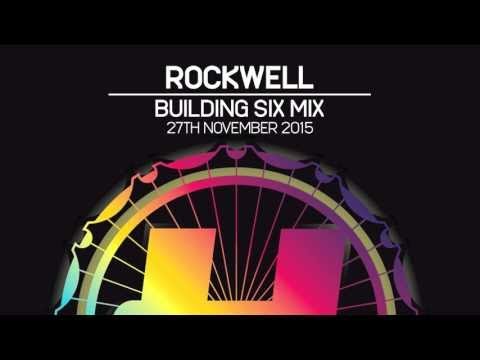 Rockwell - Hospitality @ Building Six Mix - 27th November 2015 - UCw49uOTAJjGUdoAeUcp7tOg