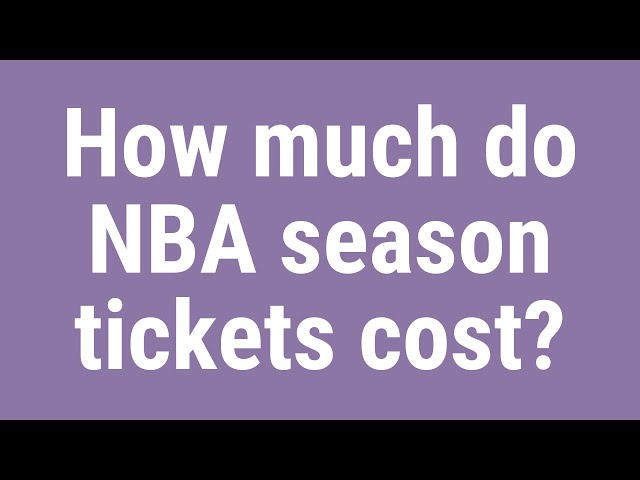 How Much Do NBA Tickets Cost on Average?