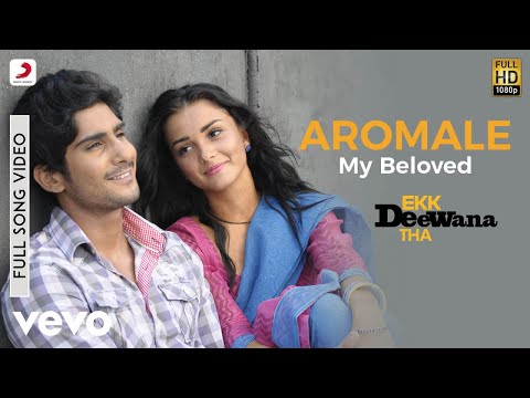 A.R. Rahman - Aromale My Beloved Video | Ekk Deewana Tha - UC3MLnJtqc_phABBriLRhtgQ