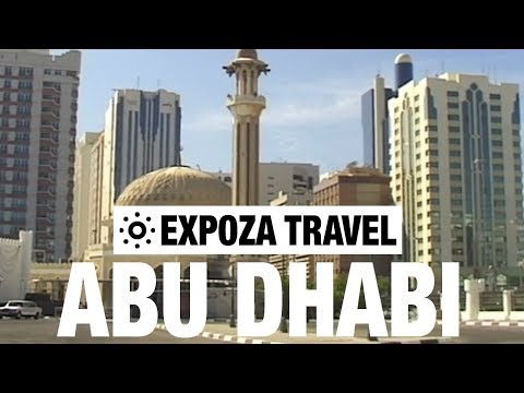 Abu Dhabi (United Arab Emirates) Vacation Travel Video Guide - UC3o_gaqvLoPSRVMc2GmkDrg