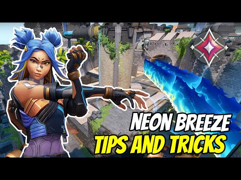 Valorant NEON Breeze Guide You Must Know - Tips And Tricks