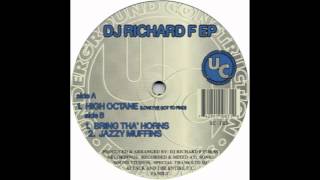 Richard F - High Octane (Love I've Got To Find) (1996) HQ