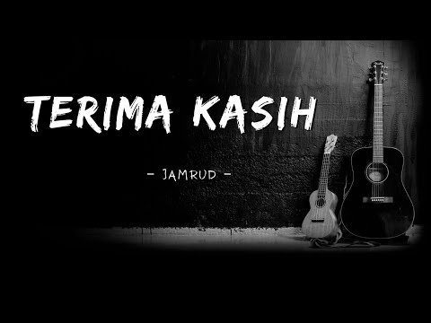Terima kasih - Jamrud - (Lirik lagu)