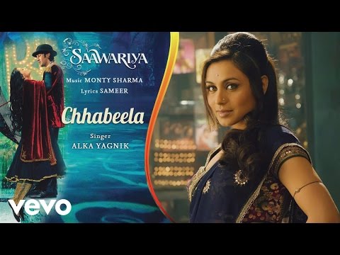 Chhabeela - Official Audio Song | Saawariya | Alka Yagnik | Ranbir Kapoor - UC3MLnJtqc_phABBriLRhtgQ