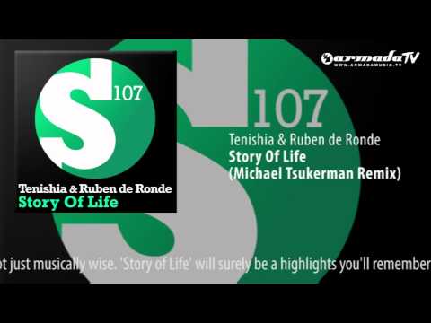 Tenishia & Ruben de Ronde - Story Of Life (Michael Tsukerman Remix) - UCGZXYc32ri4D0gSLPf2pZXQ