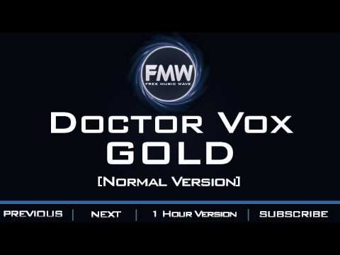 Doctor Vox - Gold - UC4wUSUO1aZ_NyibCqIjpt0g