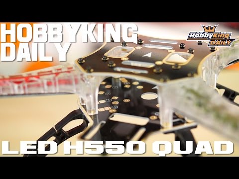 H550 LED Quad - HobbyKing Daily - UCkNMDHVq-_6aJEh2uRBbRmw