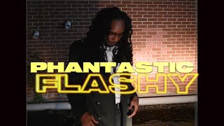 Phantastic - FLASHY (Official Music Video)