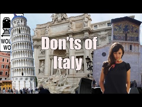 Visit Italy - The DON'Ts of Visiting Italy - UCFr3sz2t3bDp6Cux08B93KQ