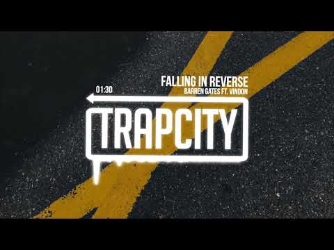 Barren Gates - Falling In Reverse (ft. VinDon) - UC65afEgL62PGFWXY7n6CUbA