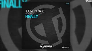 Julian the Angel - Finally