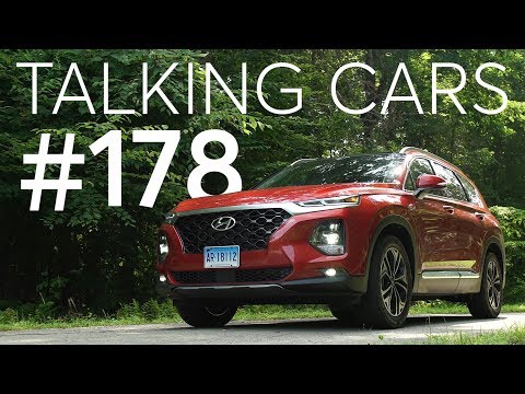 2019 Hyundai Santa Fe Test Results; Automotive Trends We're Thankful For | Talking Cars #178 - UCOClvgLYa7g75eIaTdwj_vg