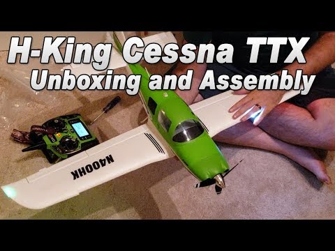 H-King Cessna TTX 1100mm RC Plane - Unboxing and Assembly - UCYzfAmxJzvBp7VyY1r1V_WA