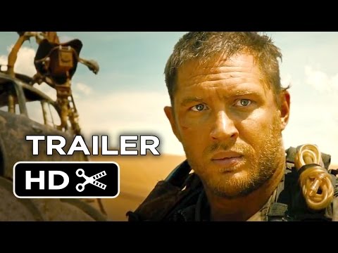 Mad Max: Fury Road Official Trailer #1 (2015) - Tom Hardy, Charlize Theron Movie HD - UCi8e0iOVk1fEOogdfu4YgfA