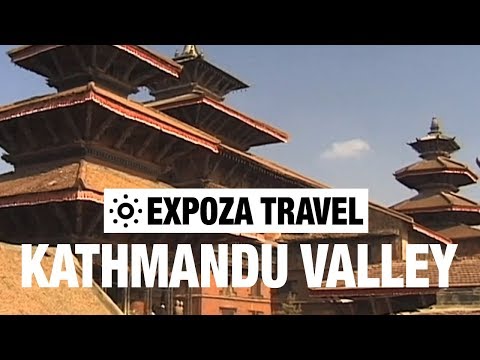 Kathmandu Valley (Nepal) Vacation Travel Video Guide - UC3o_gaqvLoPSRVMc2GmkDrg