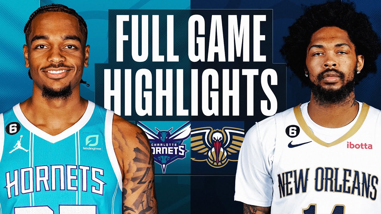 HORNETS at PELICANS | FULL GAME HIGHLIGHTS | March 23, 2023