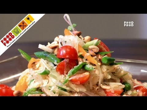 Som Tam Thai Salad | Food Food India - Fat To Fit | Healthy Recipes - UCthIcpK06l9bhi9ISgreocw