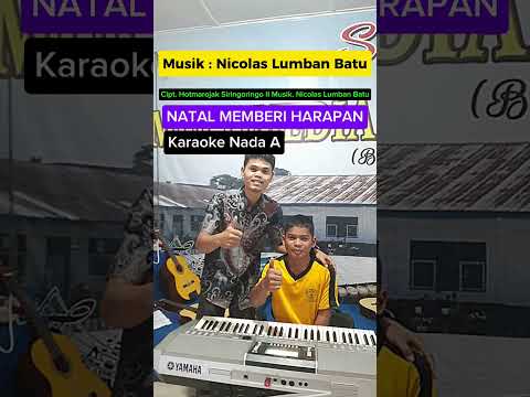 NATAL MEMBERI HARAPAN (KARAOKE NADA A ) HOTMAROJAK SIRINGORINGO FT NICOLAS LUMBAN BATU