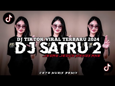 DJ OPO KURANG LEHKU NGERTENI KAREP MU - DJ SATRU 2 JEDAG JEDUG VIRAL TIKTOK TERBARU 2024 FULL BASS
