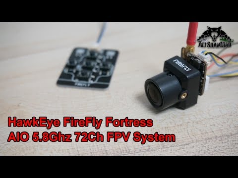 Firefly Fortress 5.8ghz 200mW 72Ch AIO Micro FPV Camera Transmitter - UCsFctXdFnbeoKpLefdEloEQ