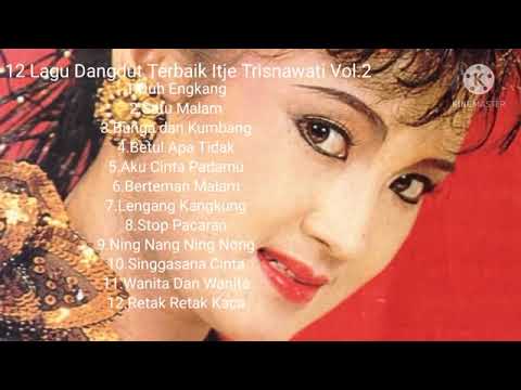 "SATU MALAM" - ITJE TRISNAWATI