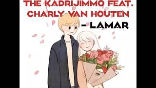 Lamar - The KadriJimmo feat Charly Van Houten (lyric video animation)