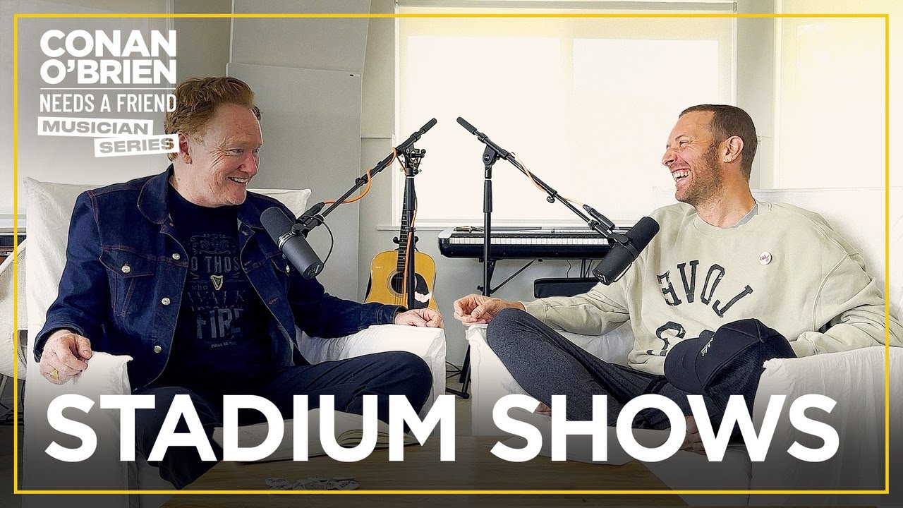 How Chris Martin Prepares For A Coldplay Stadium Show | Conan O’Brien Needs A Friend