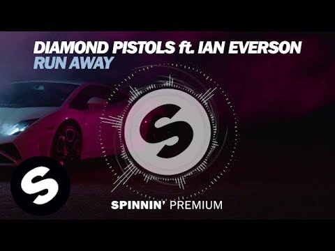 Diamond Pistols ft. Ian Everson - Run Away - UCpDJl2EmP7Oh90Vylx0dZtA