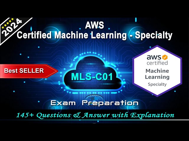 AWS Machine Learning Sample Questions