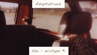 Brant - Last Night I Dreamt That Somebody Loved Me (Ada Remix) 'Adaptations - Mixtape #1' Album