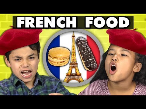 KIDS EAT FRENCH FOOD! | Kids Vs. Food - UCHEf6T_gVq4tlW5i91ESiWg