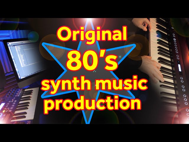 How to Create an 80s Style Electronic Music Track