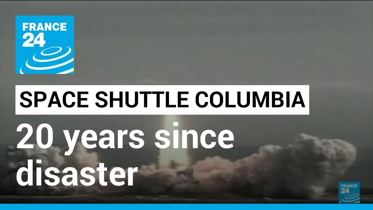 20 years since space shuttle Columbia disaster • FRANCE 24 English