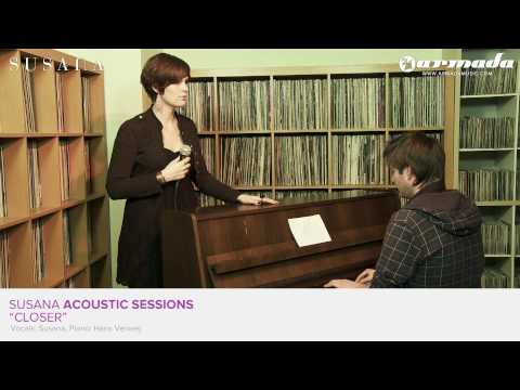 Susana - Closer (Acoustic Session) - UCGZXYc32ri4D0gSLPf2pZXQ