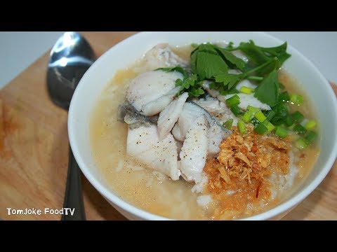 ข้าวต้มปลากะพง สูตรง่ายๆสไตล์เด็กหอ