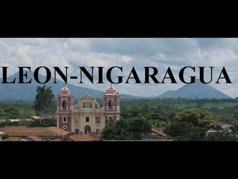 Nicaragua - leon Part 1 - UCeSjGDDlBovJjo654WYu6hA