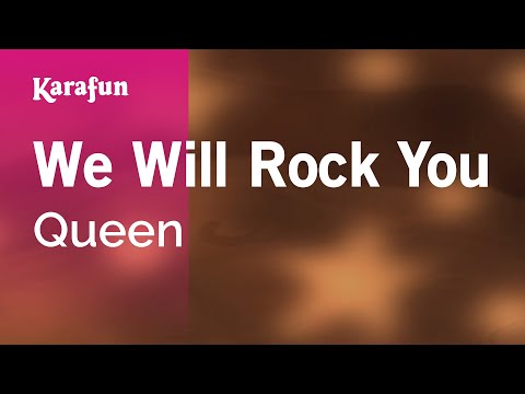 Karaoke We Will Rock You - Queen * - UCbqcG1rdt9LMwOJN4PyGTKg