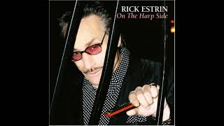 Rick Estrin - On The Harp Side (Full album)