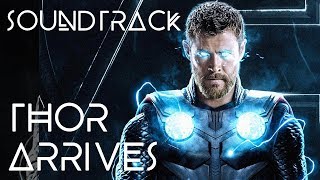 Soundtrack - Infinity War - Thor Arrives