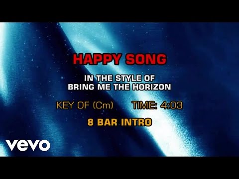 Bring Me The Horizon - Happy Song (Karaoke) - UCQHthJbbEt6osR39NsST13g