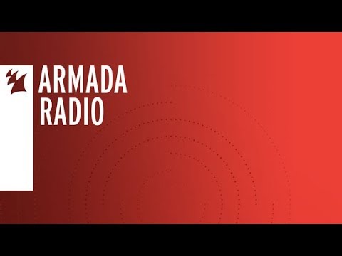 Armada Radio 279 (Incl. Felon Guest Mix) - UCGZXYc32ri4D0gSLPf2pZXQ