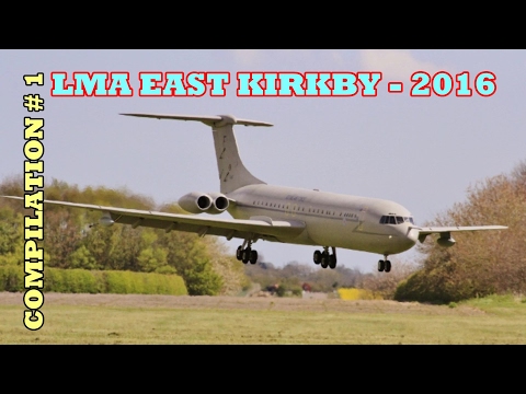 EAST KIRKBY LMA RC GIANT MODEL AIRCRAFT SHOWLINE COMPILATION # 1 - 2016 - UCMQ5IpqQ9PoRKKJI2HkUxEw