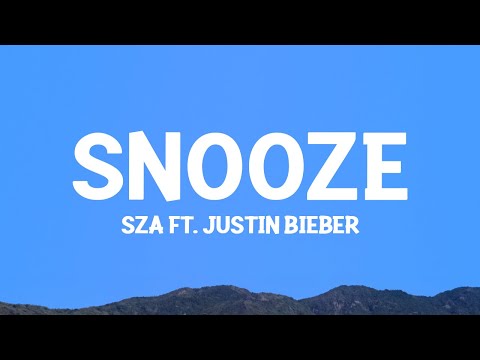SZA - Snooze (Acoustic) (Lyrics) ft. Justin Bieber